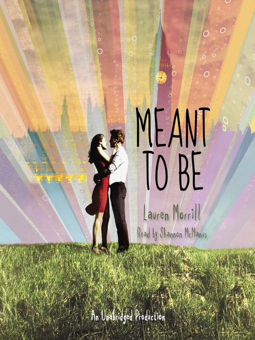 Title details for Meant to Be by Lauren Morrill - Wait list